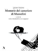 Memorie del cameriere di Mussolini