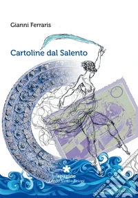 Cartoline dal Salento