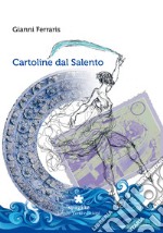 Cartoline dal Salento libro