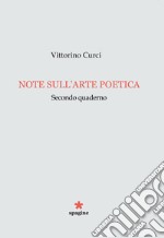 Note sull'arte poetica. Secondo quaderno libro