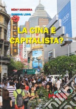 La Cina è capitalista?