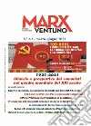 MarxVentuno. Rivista comunista (2021). Vol. 2-3: Bilancio e prospettive dei comunisti nel quadro mondiale del XXI secolo libro