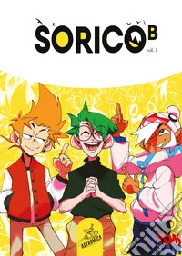 Sorico-B. Vol. 1