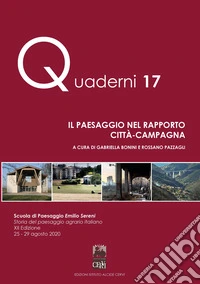 Il paesaggio nel rapporto città-campagna libro