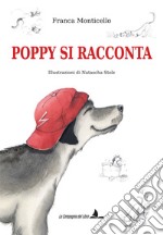 Poppy si racconta libro