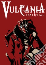 Vulcania. Essential libro