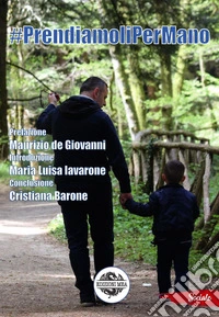 #prendiamoli per mano