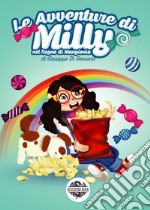 Le avventure di Milly nel regno di Mangionia libro