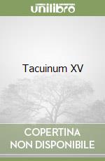Tacuinum XV