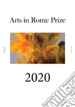 Premio Arts in Rome. Ediz. italiana e inglese libro