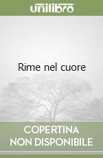 Rime nel cuore libro