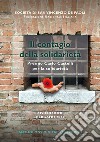 Il contagio della solidarietà. Premio «Carlo Castelli» per la solidarietà. 14ª edizione Bergamo 2021 libro di Società di San Vincenzo De Paoli Federazione Nazionale Italiana (cur.)