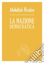 La nazione democratica libro