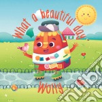 What a beautiful day, Wolly! Ediz. illustrata libro