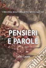 Pensieri e parole libro