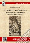 La Camáldula a mitad de milenio. El Sacro Yermo en las cartas del beato Pablo Giustiniani (1476-1528). Ediz. critica libro