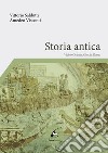 Storia antica. Vicino Oriente, Grecia, Roma libro