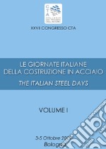 Le XXVII giornate italiane della costruzione in acciaio-The italian steel days. Ediz. bilingue