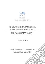 Le XXVIII giornate italiane della costruzione in acciaio-The italian steel days. Ediz. italiana e inglese. Vol. 1