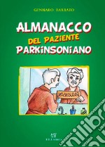 Almanacco del paziente parkinsoniano libro