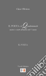 Il poeta e il quadernuncolo. Misteri e ricette all'ombra del Vesuvio