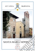 La chiesa di Santa Maria Novella in Chiusi libro