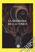 La sentenza della fenice