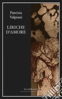 Liriche d'amore. Nuova ediz.