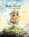 Mago Riciclo e la magia del parco. Ediz. illustrata libro