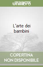 L'arte dei bambini libro