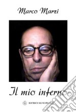 Il mio inferno libro