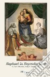 Raphael in reproductions. Edizione italiana, inglese e tedesca libro