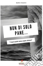 Non di solo pane... libro