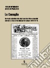La Canaglia. Giornale antimilitarista degli anarchici italo-argentini aderenti al Fascio Rivoluzionario Italiano (1915-1917) libro