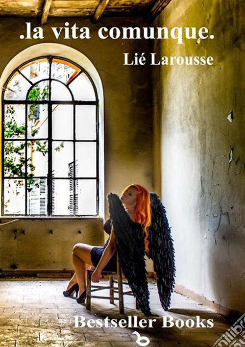 La vita comunque