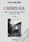 Criminale. Cause a giudizio della Reale Udienza. Vol. 3: Ortueri 1844-1911 libro