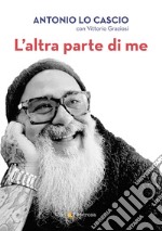 L'altra parte di me libro