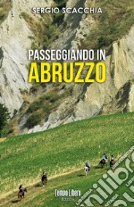 Passeggiando in Abruzzo