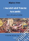 I mostri del vuoto accanto. Storie di ordinarie follie libro