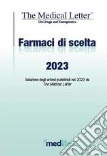 Farmaci di scelta da The Medical Letter 2023