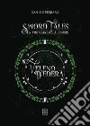 Veleno d'edera. Sword tales. La trilogia della cenere libro