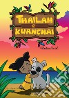 Thailah e Kwanchai libro