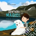 Sentieri magici libro