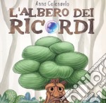 L'albero dei ricordi. Ediz. illustrata libro