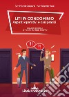 Liti in condominio. Aspetti operativi e casi pratici libro