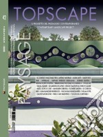 Topscape. Il progetto del paesaggio contemporaneo. Ediz. italiana e inglese (2020). Vol. 42 libro