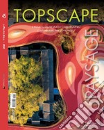 Topscape. Il progetto del paesaggio contemporaneo. Ediz. italiana e inglese (2021). Vol. 45 libro