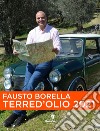 Terred'olio 2021 libro di Borella Fausto