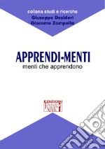 Apprendi-menti. Menti che apprendono