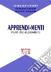 Apprendi-menti. Menti che apprendono libro